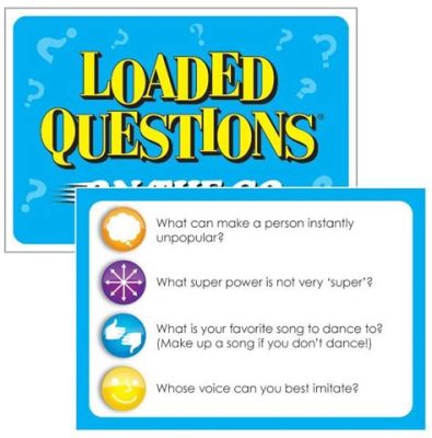 Loaded Questions: The Hilariously Revealing Party Game That Will Have You Spilling All Your Secrets!