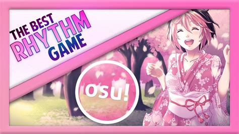 Osu! A Rhythm Game That Will Test Your Reflexes and Patience!